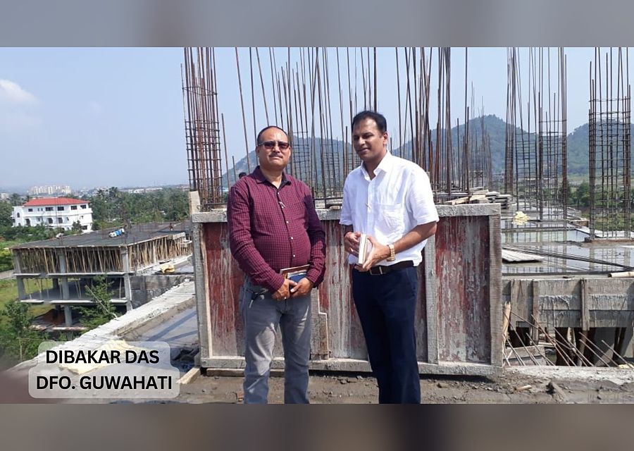 With Dibakar Das, DFO Guwahati, at a construction site